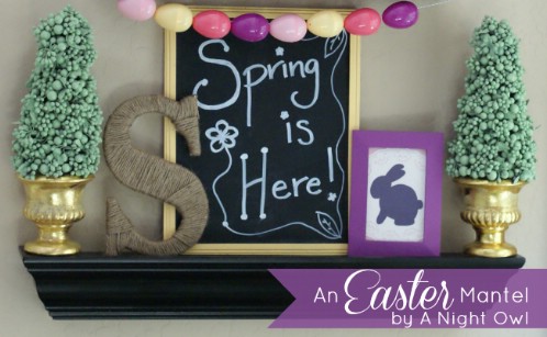 Easter Mantel Decor - 80 Fabulous Easter Decorations You Can Make Yourself