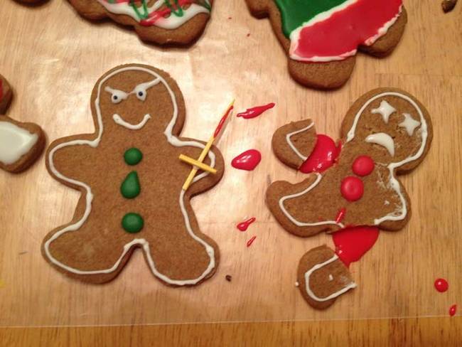 Gingerbread men can be vicious.